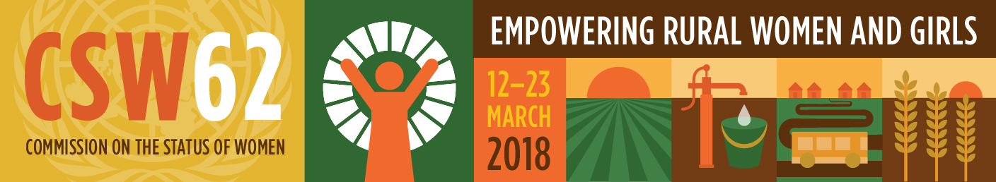 CSW62 Empowering Rural Women and Girls